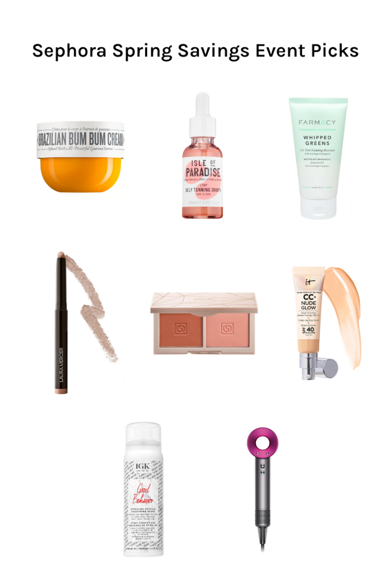 What To Buy During The Sephora Spring Savings Event - La Petite Pear